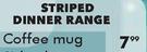 Striped Dinner Coffee Mug