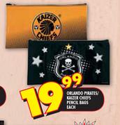 Orlando Pirates/Kaizer Chiefs Pencil Bags Each