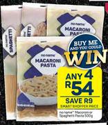 No Name Macaroni Or Spaghetti Pasta-For 4 x 500g