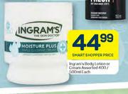 Ingram's Body Lotion Or Cream Assorted-400/500ml Each