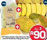 PnP Yellow Apples 1.5Kg, Bananas 1.2Kg & PnP Breakfast Papaya Pre Pack-For All 3