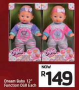 Dream baby 12" Function Doll-Each