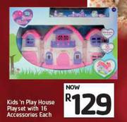 Kids n Play House Playset With 16 Accessories-Each
