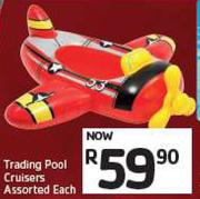 Trading Pool Cruisers Assorted-Each