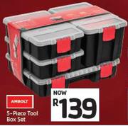 Ambolt 5 piece Tool Box Set