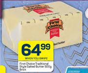 First Choice Traditional Style Salted Butter Brick-500g