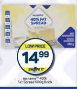 No Name 40% Fat Spread Brick-500g
