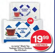 No Name Black Tea Teabags 100s Or Rooibos Tea 40s-Each