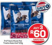 PnP Semi Moist Pet Treats Assorted-Any 3 x 120g