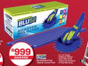 Blu 52 Aqua Sphere Pool Cleaner Combi Pack