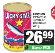 Lucky Star Pilchards In Tomato Or Chilli Sauce-400g