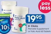 Clicks Prenatal Supplement Or Folic Acid 60 Tablets-Per Pack
