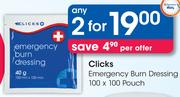 Clicks Emergency Burn Dressing 100x100 Pouch-Any 2