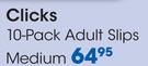 Clicks 10 Pack Adult Slips Medium-Per Pack