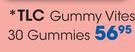 TLC Gummy Vites-30 Gummies Per Pack