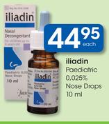 Iliadin Paediatric 0.025% Nose Drops-10ml Each