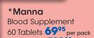 Manna Blood Supplement 60 Tablets-Per Pack