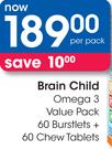 Brain Child Omega 3 Value Pack 60 Burstlets + 60 Chew Tablets-Per Pack