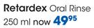 Retardex Oral Rinse-250ml