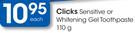 Clicks Sensitive/Whitening Gel Toothpaste-110g Each