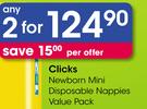Clicks Newborn Mini Disposable Nappies Value Pack-2's