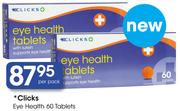 Clicks Eye Health 60 Tablets-Per Pack