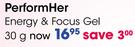 PerformHer Energy & Focus Gel-30G