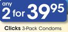 Clicks 3 Pack Condoms-2's Pack
