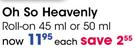Oh So Heavenly Roll-On 45Ml Or 50Ml-Each