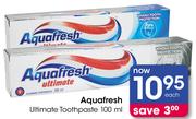 Aquafresh Ultimate Toothpaste-100Ml Each