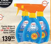 Sun Lab Family Water & Sun Or Sport Or Kids Trigger Spray SPF50-250ml Each