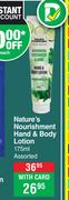 Nature's Nourishment Hand & Body Lotion Assorted-175ml