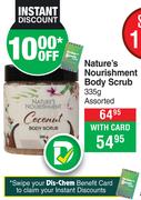 Nature's Nourishment Body Scrub Assorted-335g