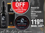 The Legendary Barber Beard Oil 60ml Or Pomade Wave Control 125ml-Each