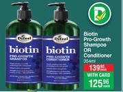 Difeel Biotin Pro Growth Shampoo Or Conditioner-354ml Each