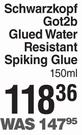 Schwarzkopf Got 2b Glued Water Resistant Spiking Glue-150ml