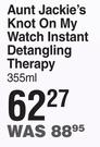 Aunt Jackie's Knot On My Watch Instant Detangling Therapy-355ml