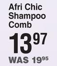 Afri Chic Shampoo Comb