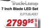 Truck Lamp 7 Inch Blade LED Set ELP.TLBLADE7-Per Set