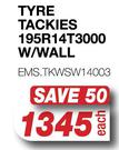 Tackies Tyre 195R14T3000 W/Wall EMS.TKWSW14003