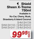 Shield Sheen X-Treme-750ml Each