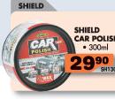 Shield Car Polish-300ML