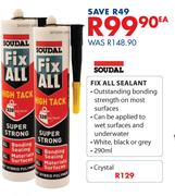 Soudal Fix All Sealant(White, Black Or Grey)-290ml Each