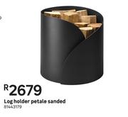 Log Holder Petale Sanded