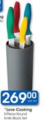 Love Cooking 5-Piece Round Knife Block Set-Per Set