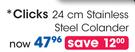 Clicks 24cm Stainless Steel Colander