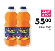 Clover Krush-For Any 2 x 1.5Ltr