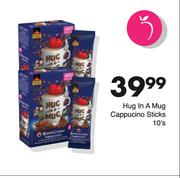 Hug In A Mug Cappuccino Sticks-10's Pack