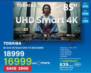 Toshiba 85" 4K Smart UHD TV-85C350NN