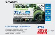Skyworth 42" Google TV 42E6500G